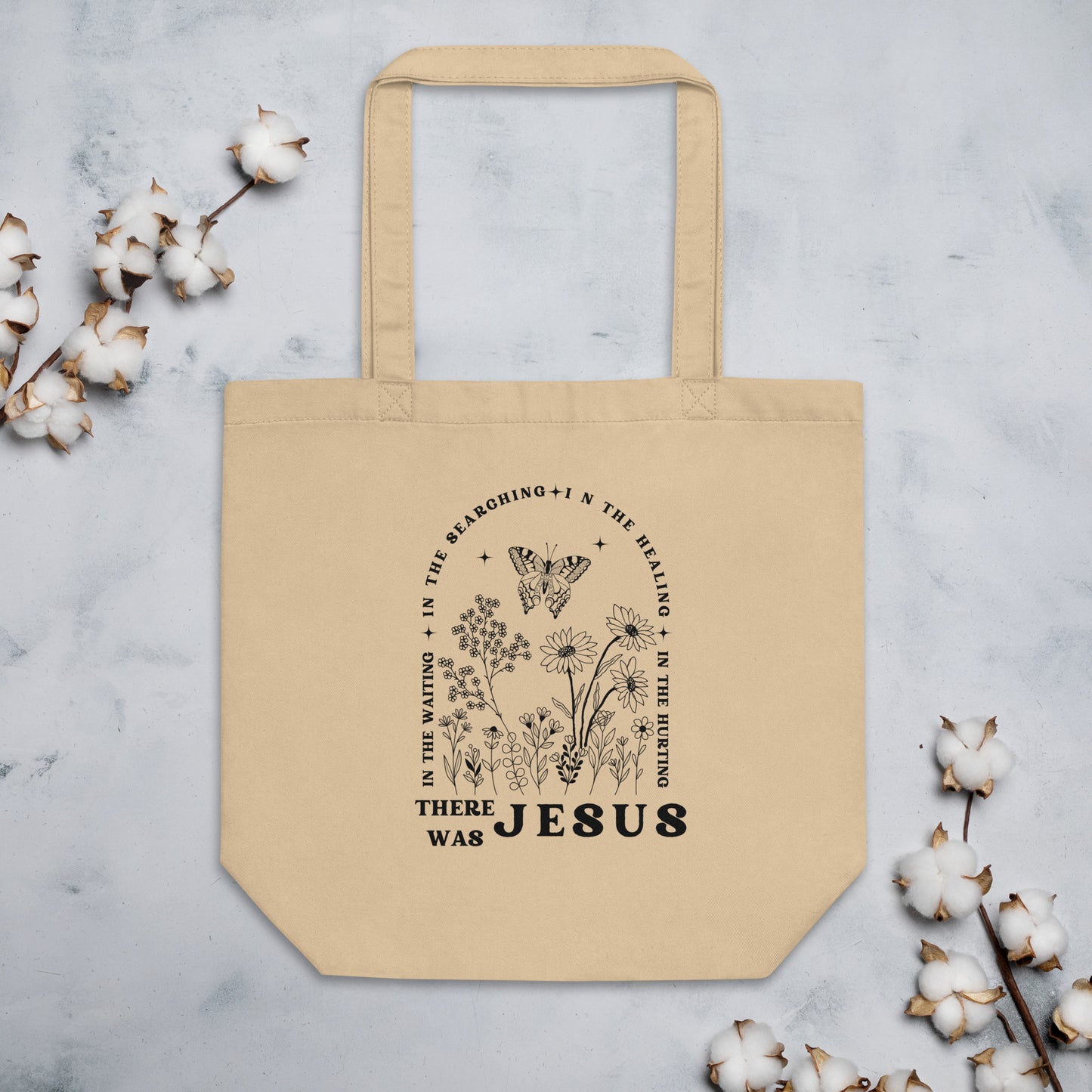 There was Jesus Tote Bag