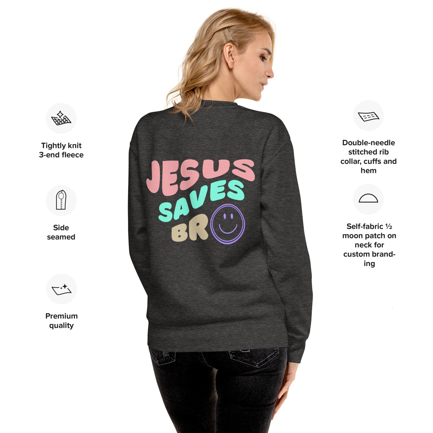 Jesus Saves Bro Sweatshirt