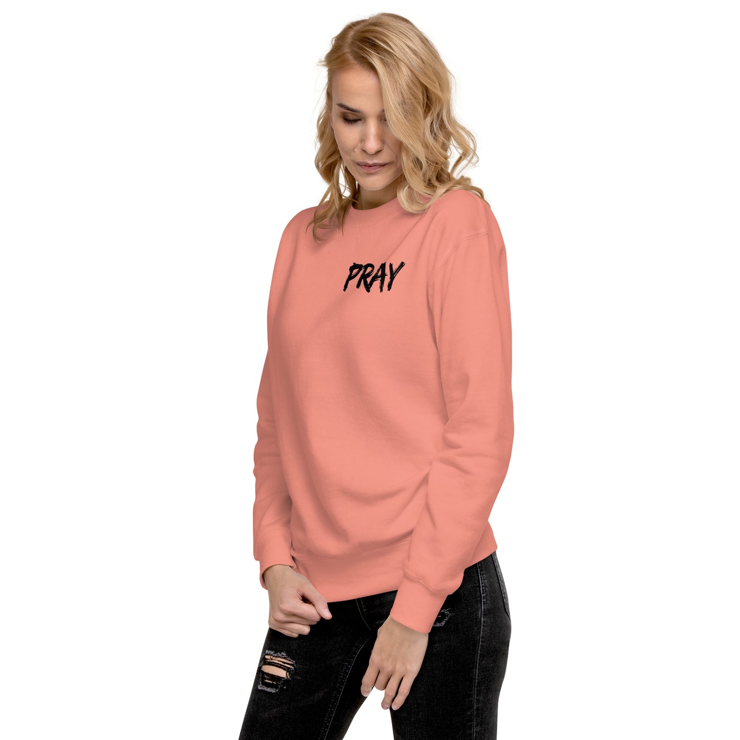 PRAY Sweatshirt