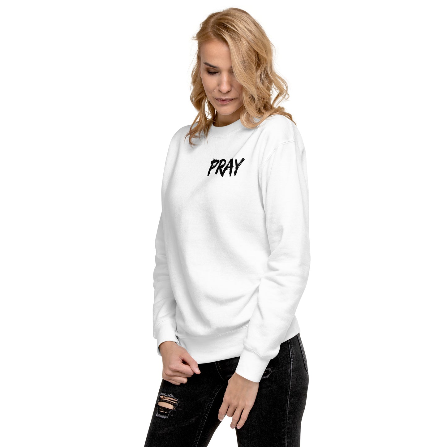 PRAY Sweatshirt