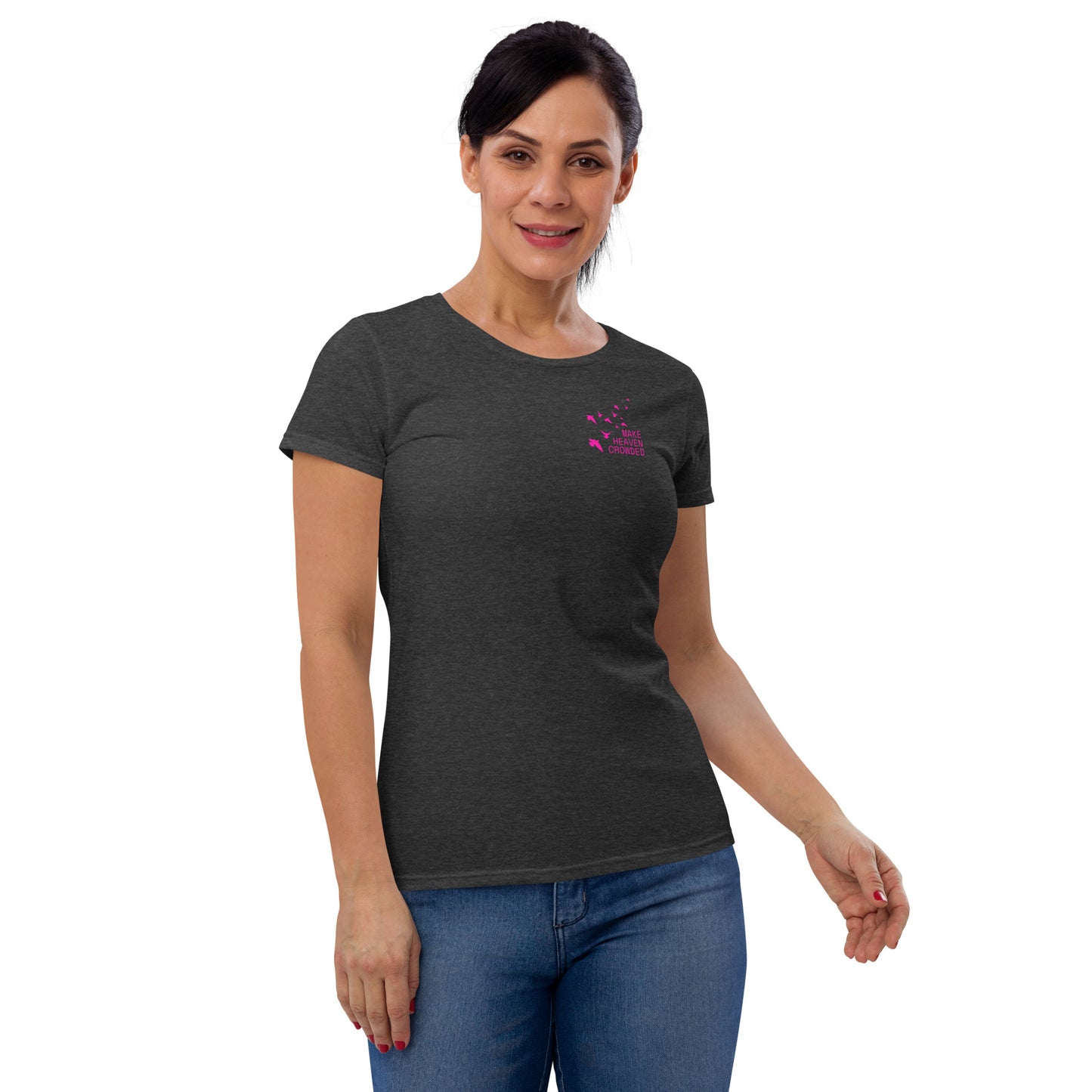 Women's Make Heaven Crowded t-shirt