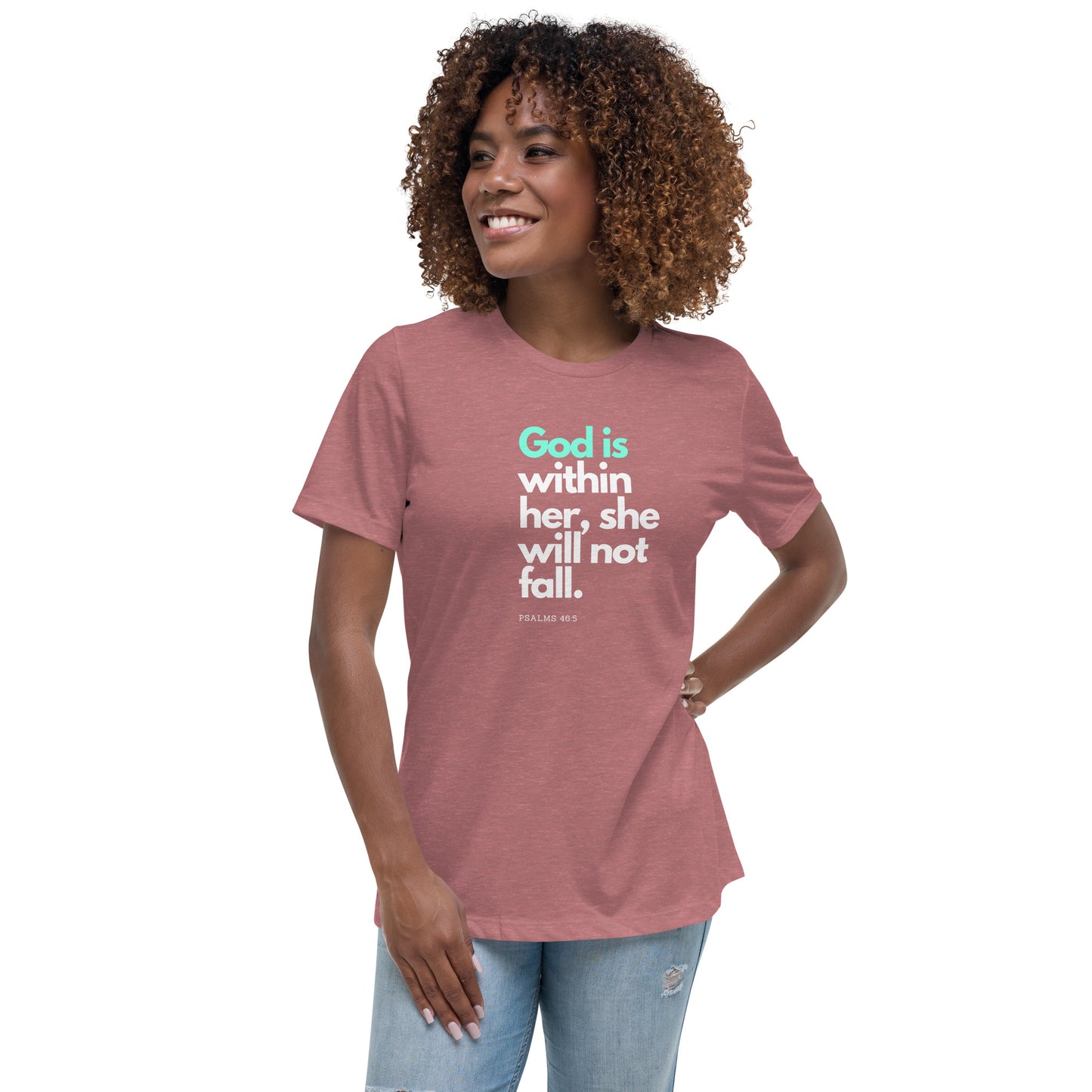 Women's God is in her T-Shirt