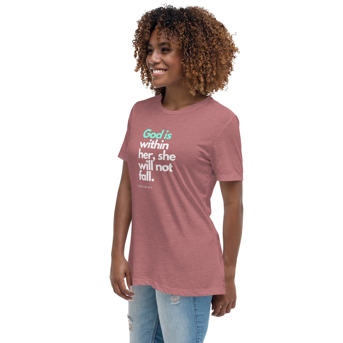 Women's God is in her T-Shirt