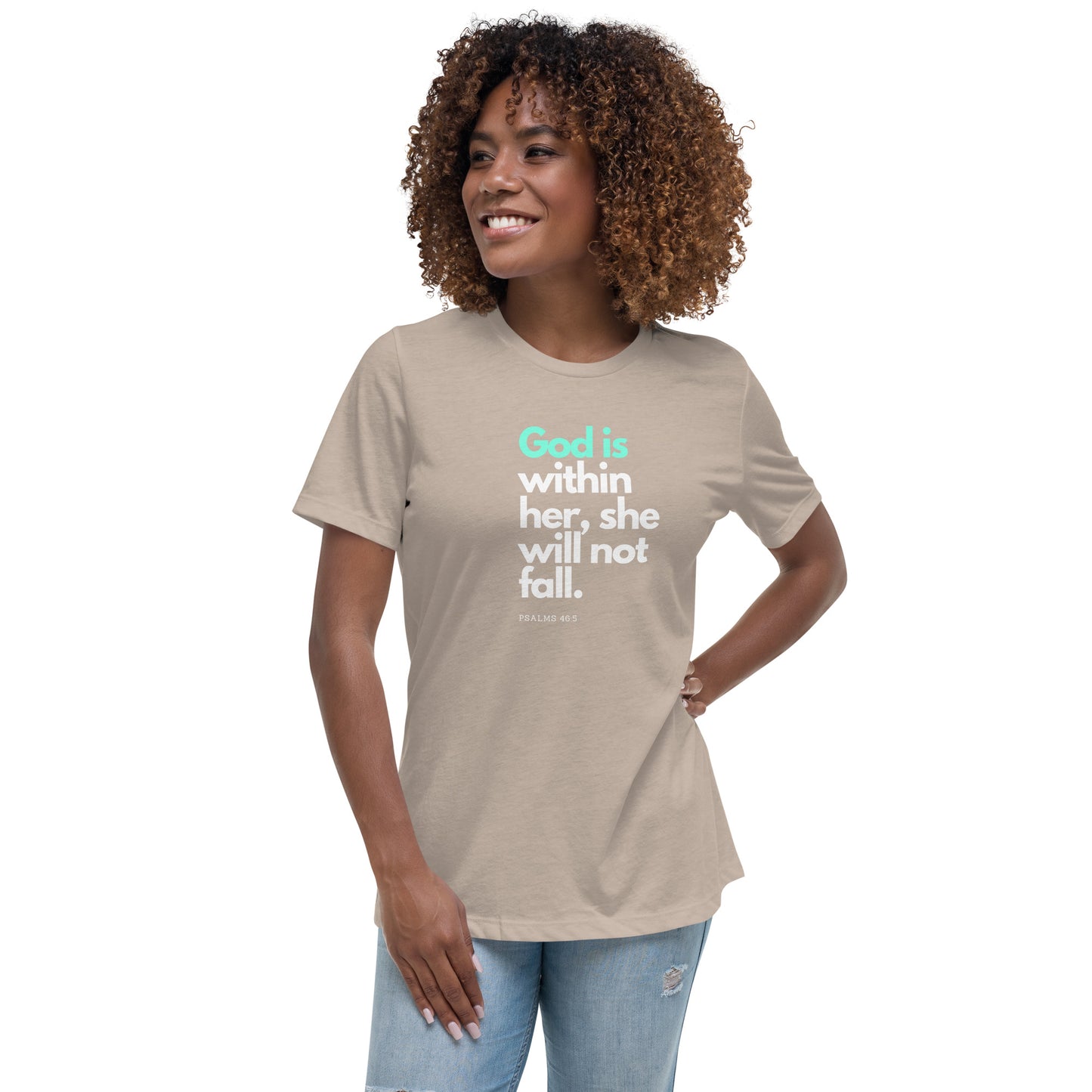 Women's God is in her T-Shirt