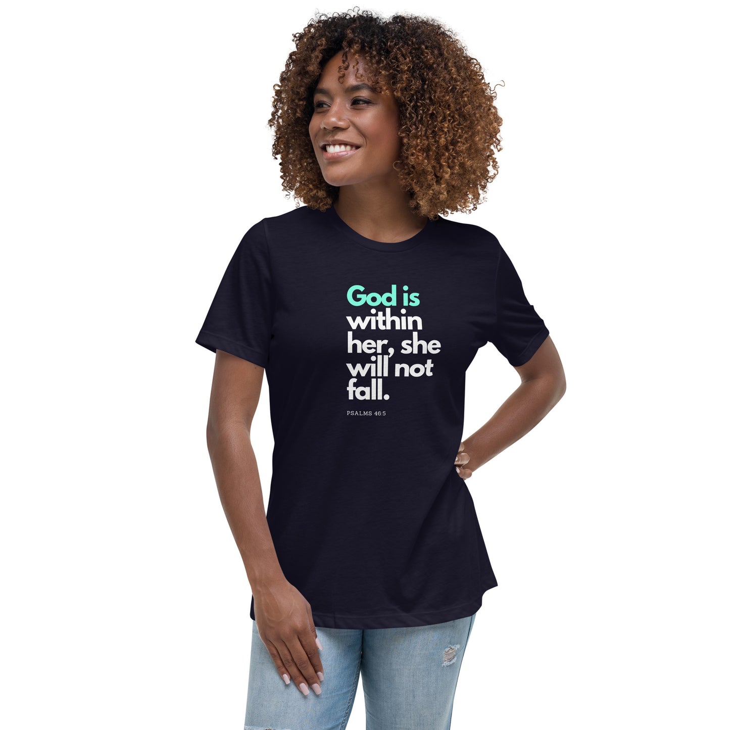 Women's God is in her T-Shirt