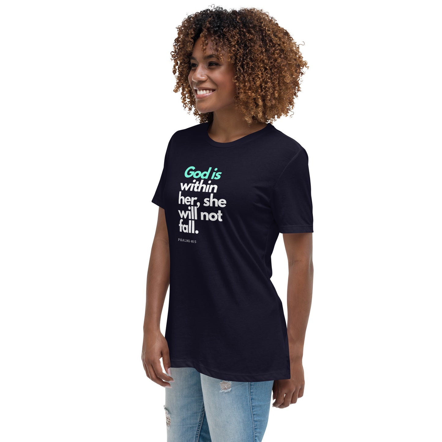 Women's God is in her T-Shirt