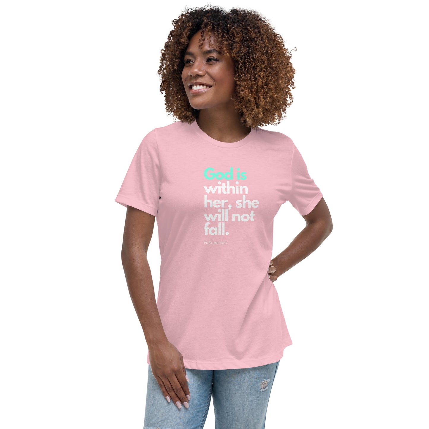 Women's God is in her T-Shirt